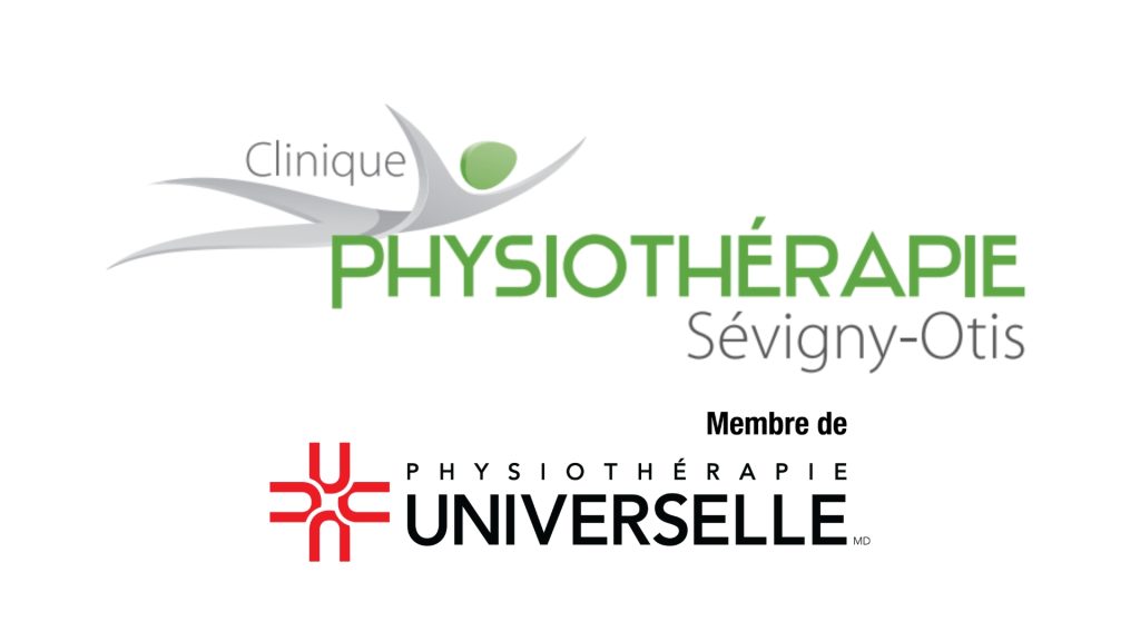 Clinique Physiothérapie Sévigny-Otis devient Membre de Physiothérapie Universelle